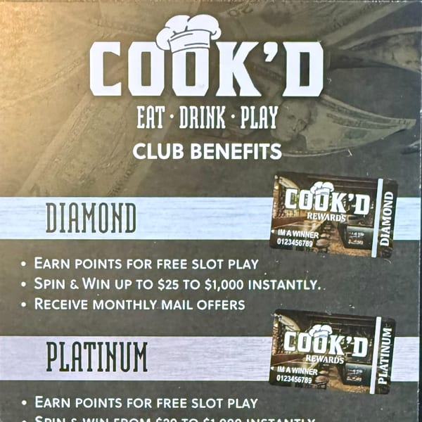 Cook'd Club Benefits sign with Diamond and Platinum reward cards, listing perks like free slot play.